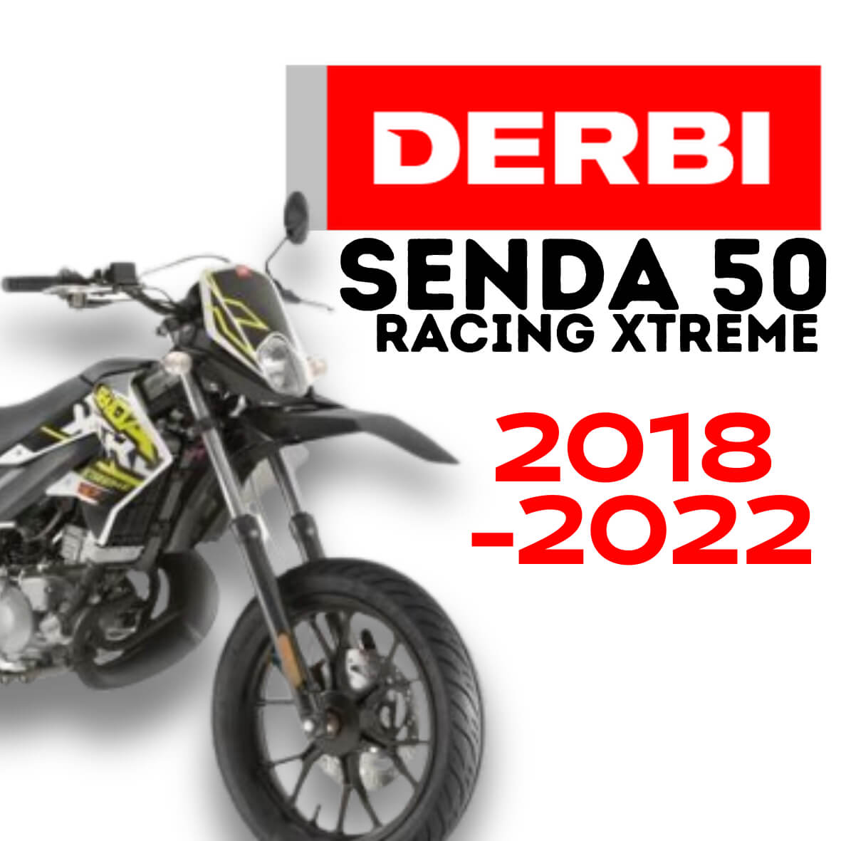 Derbi Senda 50 DRD Racing X-Treme 2018 bis 2022 Tuning und Ersatzteile